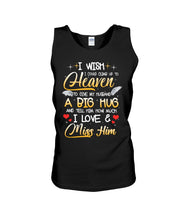 Load image into Gallery viewer, Climb Up To Heaven My Husbabd Unisex Tank Top