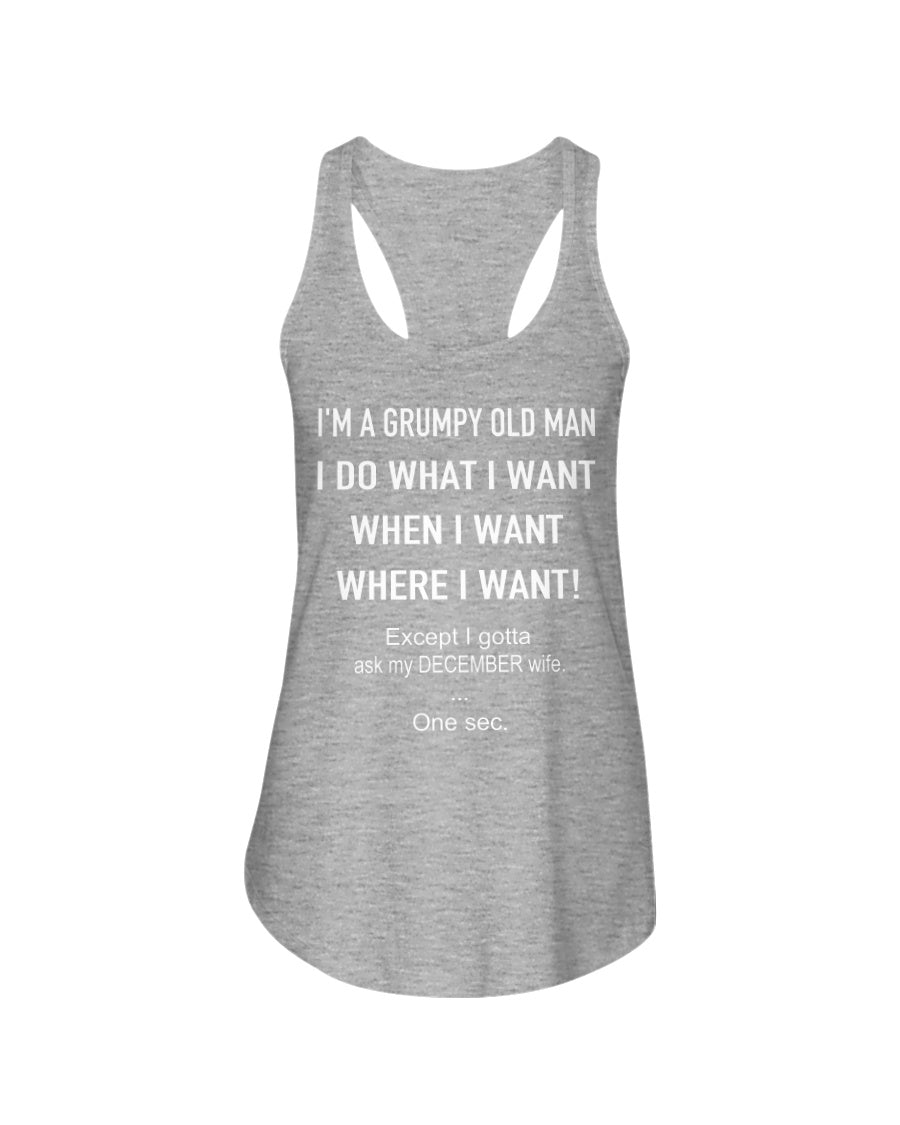 Grumpy Old Man December Wife Black Quote T-Shirt Ladies Flowy Tank