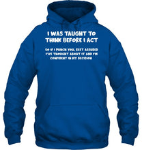 Load image into Gallery viewer, Think Before Act Black Quote Name T-Shirt Hoodie