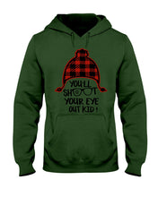 Load image into Gallery viewer, Funny Christmas T-Shirt Shoot Your Eye Out Hoodie