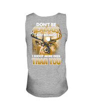 Load image into Gallery viewer, Deer Hunting Funny Quote Tee Gift For Hunter Unisex Tank Top