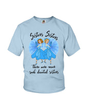 Load image into Gallery viewer, Sisters Sisters Fairy Tale Gift For Girls T-Shirt Youth Tee