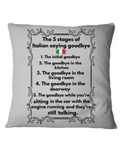 Load image into Gallery viewer, Italian Say Goodbye Funny Tee Pillow Cover