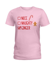 Load image into Gallery viewer, Nice Naughty Ginger Redhead T Shirt Ladies Tee