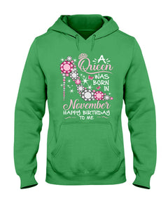 Happy Birthdat To November Queen T-Shirt Hoodie