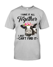 Load image into Gallery viewer, I Have All Together I Just Can't Find It Ladies Flowy Tank