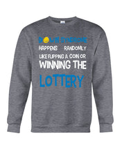 Load image into Gallery viewer, Down Syndrome Lottery Black T-Shirt Gift Sweatshirt