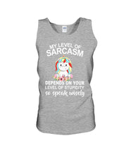 Load image into Gallery viewer, Unicorn Sarcasm Speak Wisely Funny Quote Unisex Tank Top