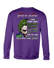 Load image into Gallery viewer, July Guy Joker Quiet Sweet Funny Crazy Black T-Shirt Sweatshirt