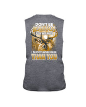Load image into Gallery viewer, Deer Hunting Funny Quote Tee Gift For Hunter Unisex Long Sleeve