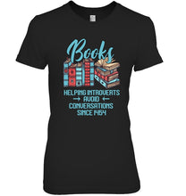 Load image into Gallery viewer, Gift For Book Lovers Funny Quote T-Shirt Ladies Tee
