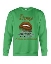 Load image into Gallery viewer, Denise A Mouth She Can't Control Quote T-Shirt Sweatshirt