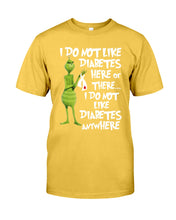 Load image into Gallery viewer, Grinch Funny Quote Don't Like Diabetes Christmas Tee Guys Tee