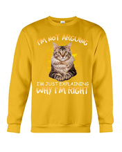 Load image into Gallery viewer, Cat Lovers T-Shirt Not Arguing Just Explaining Sweatshirt