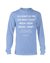 Load image into Gallery viewer, Grumpy Old Man May Wife Black Quote T-Shirt Unisex Long Sleeve