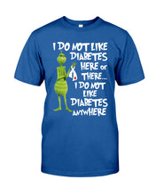 Load image into Gallery viewer, Grinch Funny Quote Don't Like Diabetes Christmas Tee Guys Tee