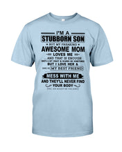 Load image into Gallery viewer, Stubborn Son Loves His Awesome Mom Family Gift T-Shirt Guys Tee