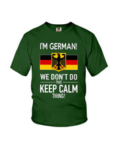 Load image into Gallery viewer, Keep Calm German Funny Quote Youth Tee