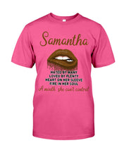 Load image into Gallery viewer, Samantha A Mouth She Can't Control Lipsquote Name T-Shirt Guys Tee
