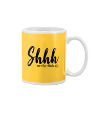 Load image into Gallery viewer, Shut The F Funny Quote T-Shirt Mug