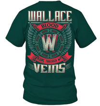 Load image into Gallery viewer, Wallace Blood Runs Through Veins Black Quote Name T-Shirt Guys Tee