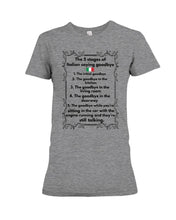 Load image into Gallery viewer, Italian Say Goodbye Funny Tee Ladies Tee
