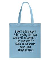 Load image into Gallery viewer, Finn Wants A Cabin In The Woods Away From Those People Basketweave Tote Bag