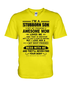 Stubborn Son Loves His Awesome Mom Family Gift T-Shirt Guys V-Neck