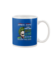 Load image into Gallery viewer, April Guy Joker Quiet Sweet Funny Crazy Black T-Shirt Mug