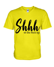 Load image into Gallery viewer, Shut The F Funny Quote T-Shirt Guys V-Neck