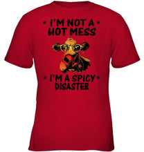 Load image into Gallery viewer, Heifer Not A Hot Mess Spicy Disaster Funny Quote Tee Youth Tee