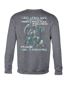 Throne April Guy Special Space Horoscope T-Shirt Sweatshirt