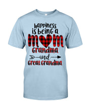Load image into Gallery viewer, Happiness Is Being A Mom Grandma And Great Grandma Guys Tee