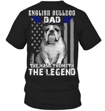 Load image into Gallery viewer, English Bulldog  - The Man - The Myth - The Legend Black T-Shirt Guys Tee