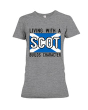Load image into Gallery viewer, Living With A Scotland Funny Quote T-Shirt Ladies Tee