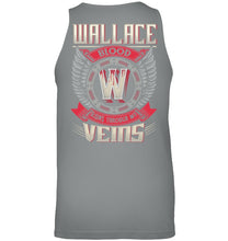 Load image into Gallery viewer, Wallace Blood Runs Through Veins Black Quote Name T-Shirt Unisex Tank Top