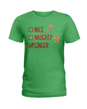 Load image into Gallery viewer, Nice Naughty Ginger Redhead T Shirt Ladies Tee