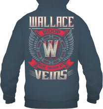 Load image into Gallery viewer, Wallace Blood Runs Through Veins Black Quote Name T-Shirt Hoodie