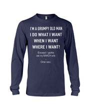 Load image into Gallery viewer, Grumpy Old Man March Wife Black Quote T-Shirt Unisex Long Sleeve