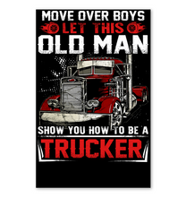 Load image into Gallery viewer, Old Trucker Move Over Boys Black T-Shirt Vertical Poster