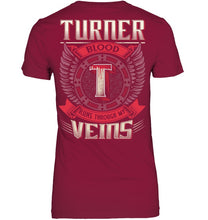 Load image into Gallery viewer, Turner Blood Runs Through Veins Black Quote Name T-Shirt Ladies Tee