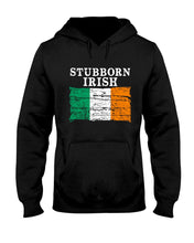 Load image into Gallery viewer, Stubborn Irish Flag Love Ireland Custom T-Shirt Hoodie