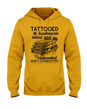 Load image into Gallery viewer, Tattooed Bookwarm Inked And Educated T-Shirt Hoodie