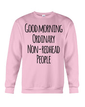 Load image into Gallery viewer, Redhead Good Morning White Mug Sweatshirt