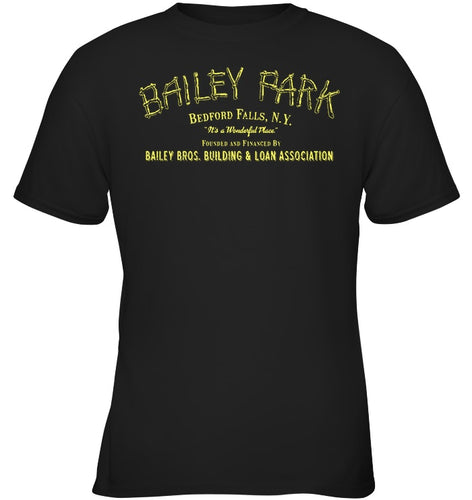 Bailey Park Bedfork Falls Ny Quote Name T-Shirt Youth Tee