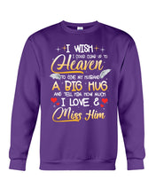 Load image into Gallery viewer, Climb Up To Heaven My Husbabd Sweatshirt