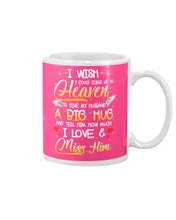 Load image into Gallery viewer, Climb Up To Heaven My Husbabd Mug