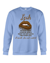 Load image into Gallery viewer, Leah A Mouth She Can't Control Quote Name T-Shirt Sweatshirt