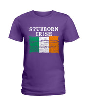 Load image into Gallery viewer, Stubborn Irish Flag Love Ireland Custom T-Shirt Ladies Tee