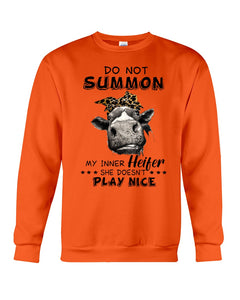 My Inner Heifer Doesn't Play Nice Funny Quote T-Shirt Sweatshirt